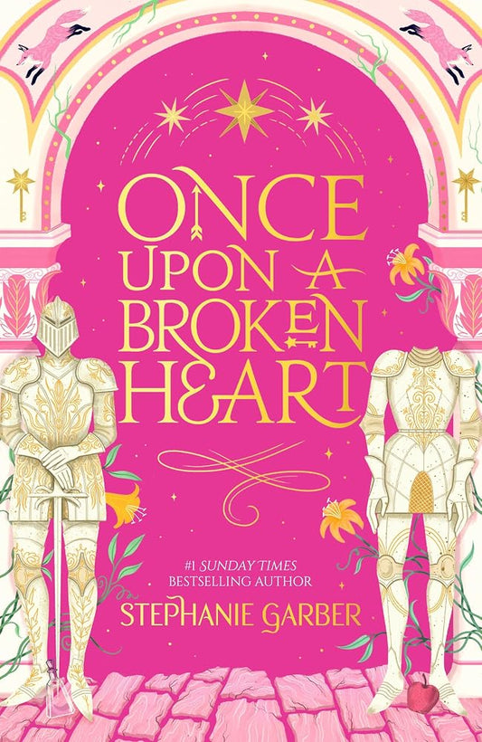 Once Upon a Broken Heart: The first book in the beloved fairytale sensation the Once Upon a Broken Heart series from the global No. 1 bestselling author of Caraval cover image