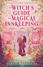 A Witch's Guide to Magical Innkeeping | Paperback