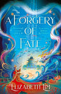A Forgery of Fate | Paperback