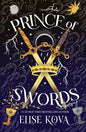 Prince of Swords: the earth-shattering sequel to the Sunday Times bestselling sensation ARCANA ACADEMY cover image