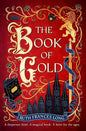 The Book of Gold: the sweeping first book in The Feral Gods trilogy cover image