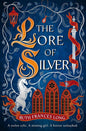 The Lore of Silver cover image