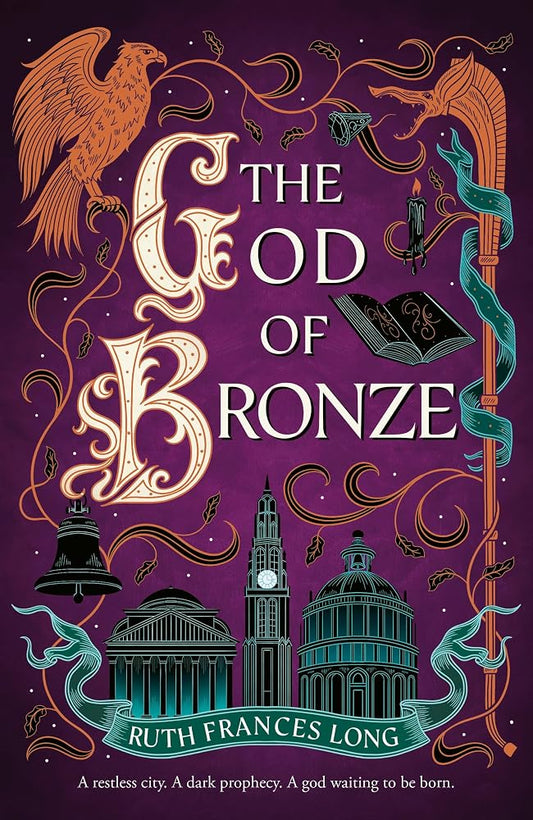 The God of Bronze: The epic conclusion to the thrilling heist fantasy cover image