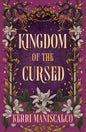 Kingdom of the Cursed: the addictive and alluring fantasy romance set in a world of demon princes and dangerous desires cover image