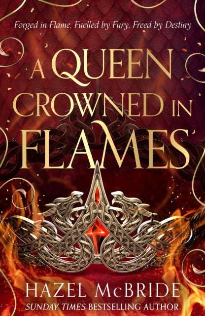 A Queen Crowned in Flames - The Enchanted Spine