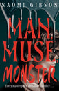 Man, Muse, Monster | Hardcover - The Enchanted Spine