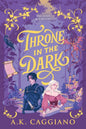 Throne in the Dark - The Enchanted Spine