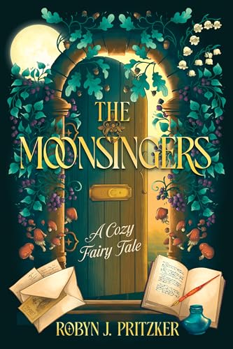 The Moonsingers: A Cozy Fairy Tale cover image
