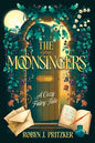 The Moonsingers: A Cozy Fairy Tale cover image