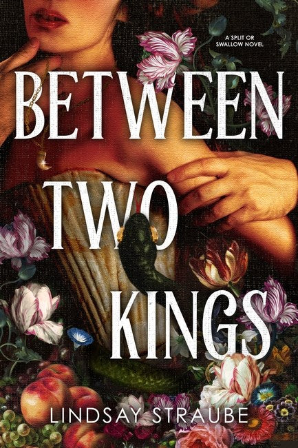 Between Two Kings - The Enchanted Spine