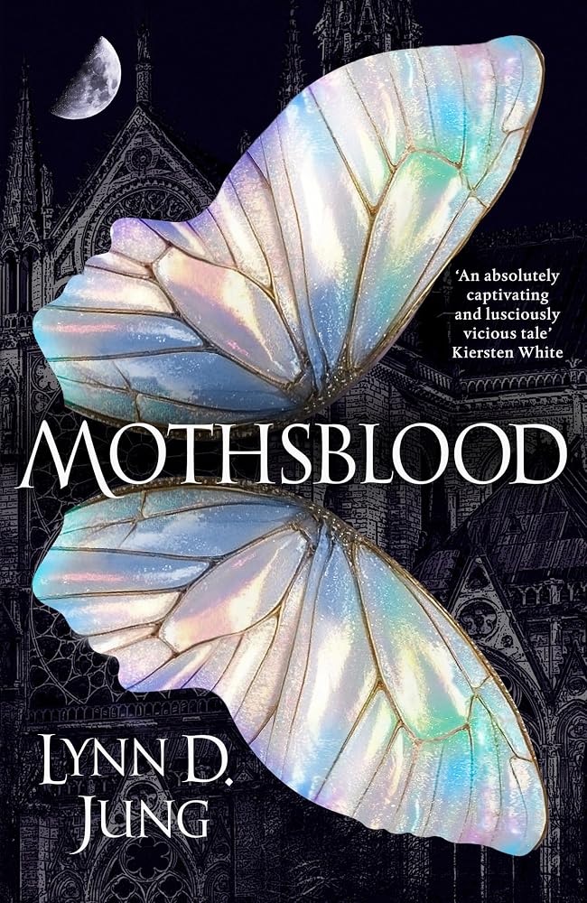 Mothsblood: The thrilling new dark academia fantasy full of magic and mystery, the perfect gothic read for fans of Babel and Ninth House cover image