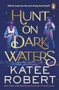 Hunt On Dark Waters: A sexy fantasy romance from TikTok phenomenon and author of Neon Gods cover image