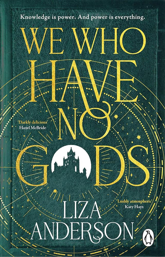 We Who Have No Gods: The bewitching and addictive witchy dark academia fantasy romance cover image
