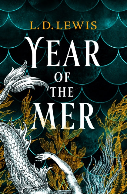 Year of the Mer | Paperback - The Enchanted Spine