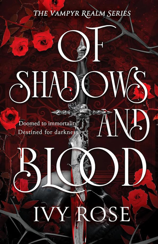 Of Shadows and Blood: The blood-thirsty romantasy debut for fans of Quicksilver cover image