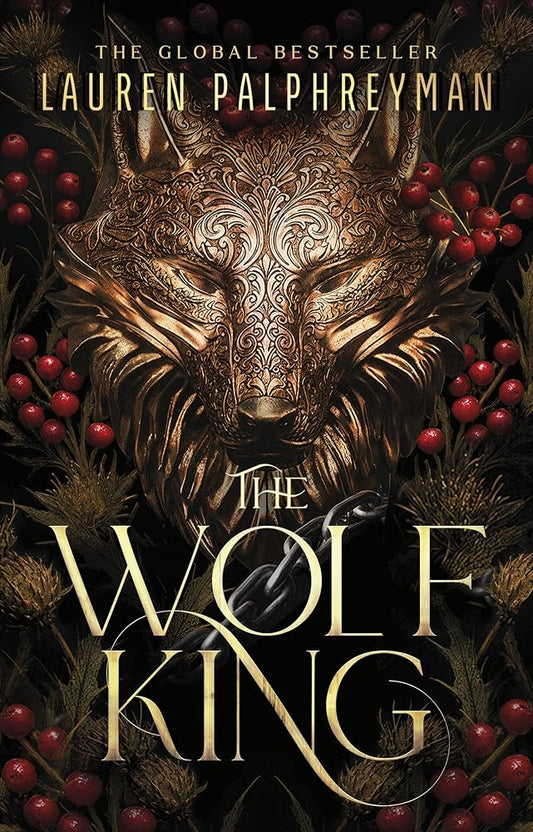 The Wolf King: The wildly addictive Sunday Times bestselling romantasy sensation cover image