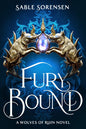 Fury Bound | Hardcover - The Enchanted Spine