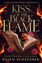 Kiss Of The Black Flame: A brand-new sizzling romantasy from the Sunday Times bestselling author of the Legends of Thezmarr series cover image