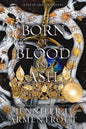 Born of Blood and Ash - The Enchanted Spine