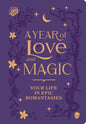 A Year of Love and Magic [Guided Journal] : Your Life in Epic Romantasies - The Enchanted Spine