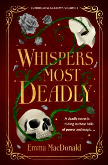 Whispers Most Deadly - The Enchanted Spine