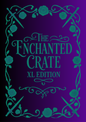 The Enchanted Crate: XL Edition - The Enchanted Spine