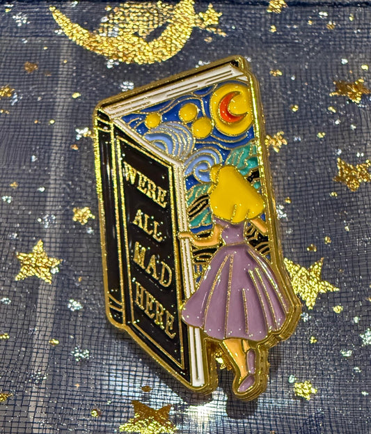 "Were All Mad Here" Enamel Pin - The Enchanted Spine