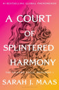 A Court of Splintered Harmony | First Edition Pre-Order | Hardback - The Enchanted Spine