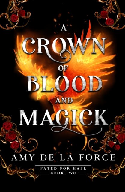 A Crown of Blood and Magick - The Enchanted Spine