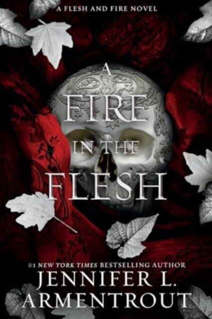 A Fire in the Flesh | Hardback - The Enchanted Spine
