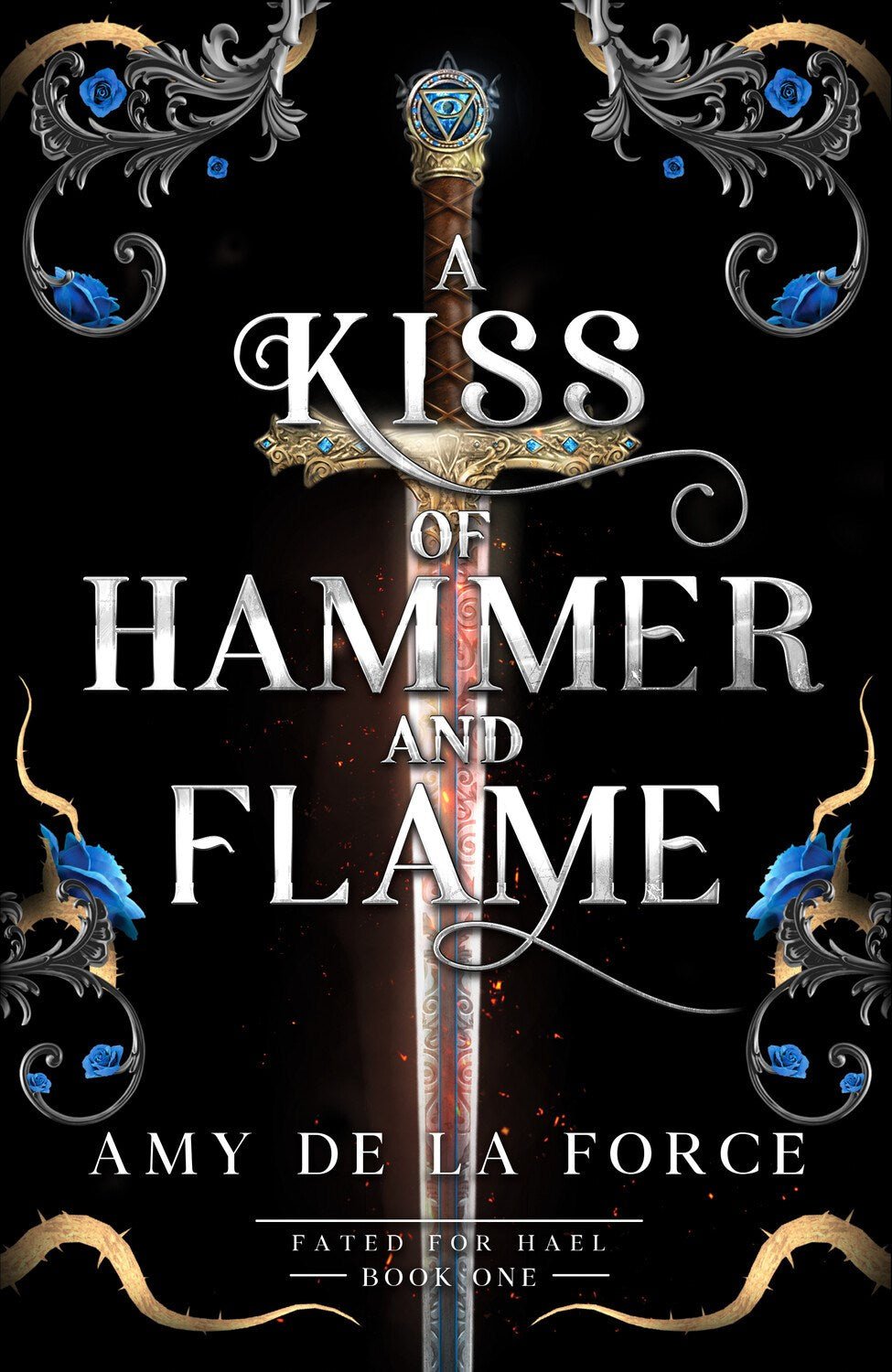 A Kiss of Hammer and Flame | Paperback - The Enchanted Spine