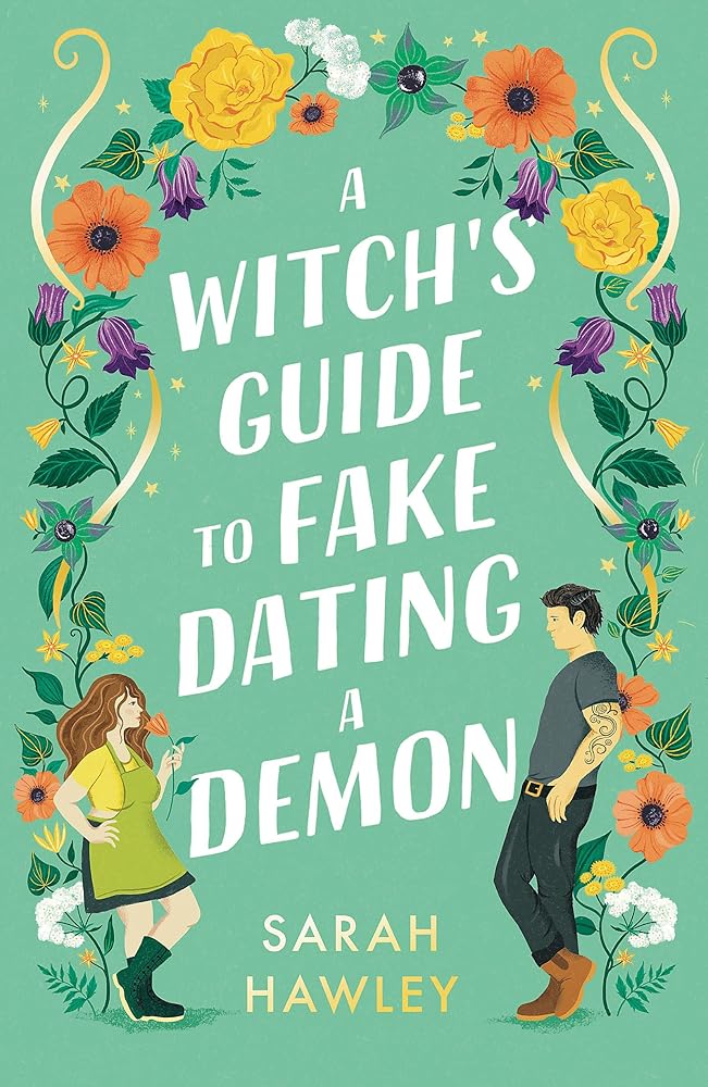 A Witch's Guide to Fake Dating a Demon | Paperback - The Enchanted Spine