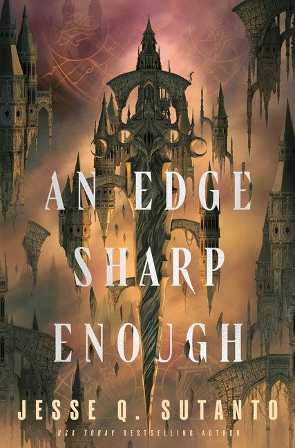 An Edge Sharp Enough | Hardback - The Enchanted Spine