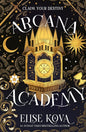 Arcana Academy | Paperback - The Enchanted Spine