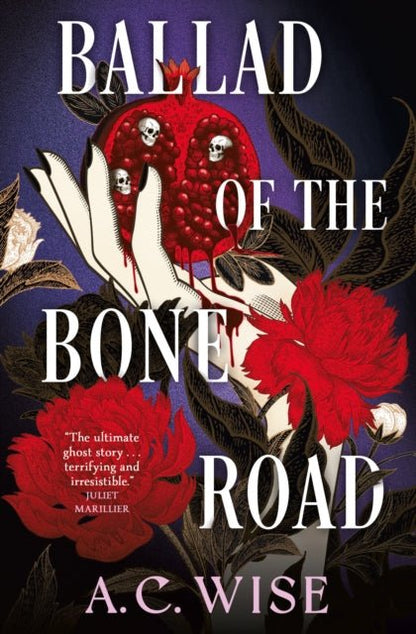 Ballad of the Bone Road | Paperback - The Enchanted Spine