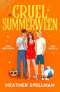 Cruel Summerween | Paperback - The Enchanted Spine