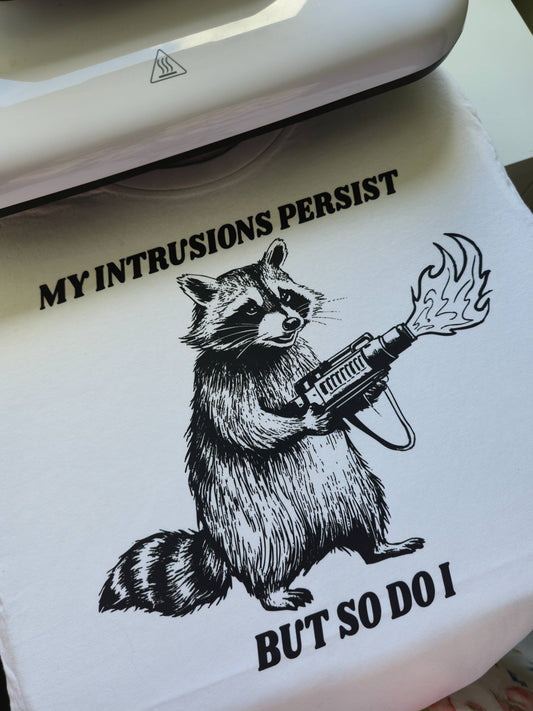 The “My Intrusions Persist, But So Do I” Printed Tee - The Enchanted Spine
