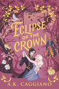 Eclipse of the Crown - The Enchanted Spine