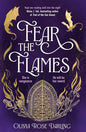 Fear the Flames | Paperback - The Enchanted Spine
