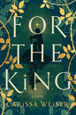 For the King | Hardback - The Enchanted Spine