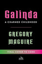 Galinda | Deluxe Limited Edition - The Enchanted Spine