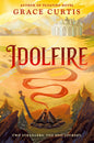 Idolfire - The Enchanted Spine