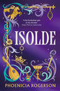 Isolde | Hardback - The Enchanted Spine