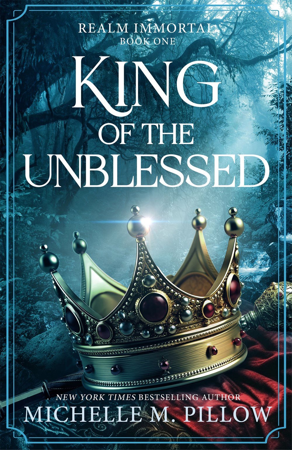 King of the Unblessed | Hardcover - The Enchanted Spine