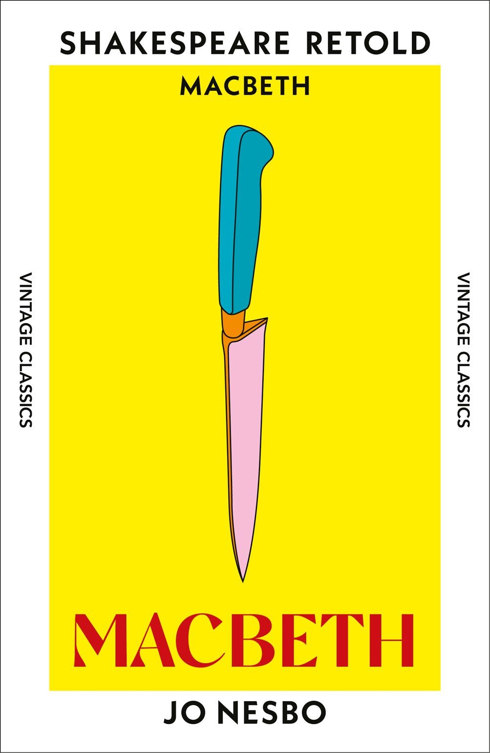 Macbeth: Macbeth, Retold - The Enchanted Spine