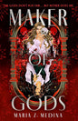 Maker of Gods | Hardback - The Enchanted Spine