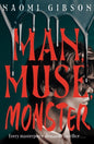 Man, Muse, Monster | Hardcover - The Enchanted Spine