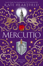 Mercutio | Hardback - The Enchanted Spine
