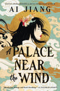 Natural Engines - A Palace Near the Wind | Paperback - The Enchanted Spine
