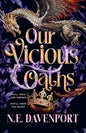 Our Vicious Oaths | Paperback - The Enchanted Spine